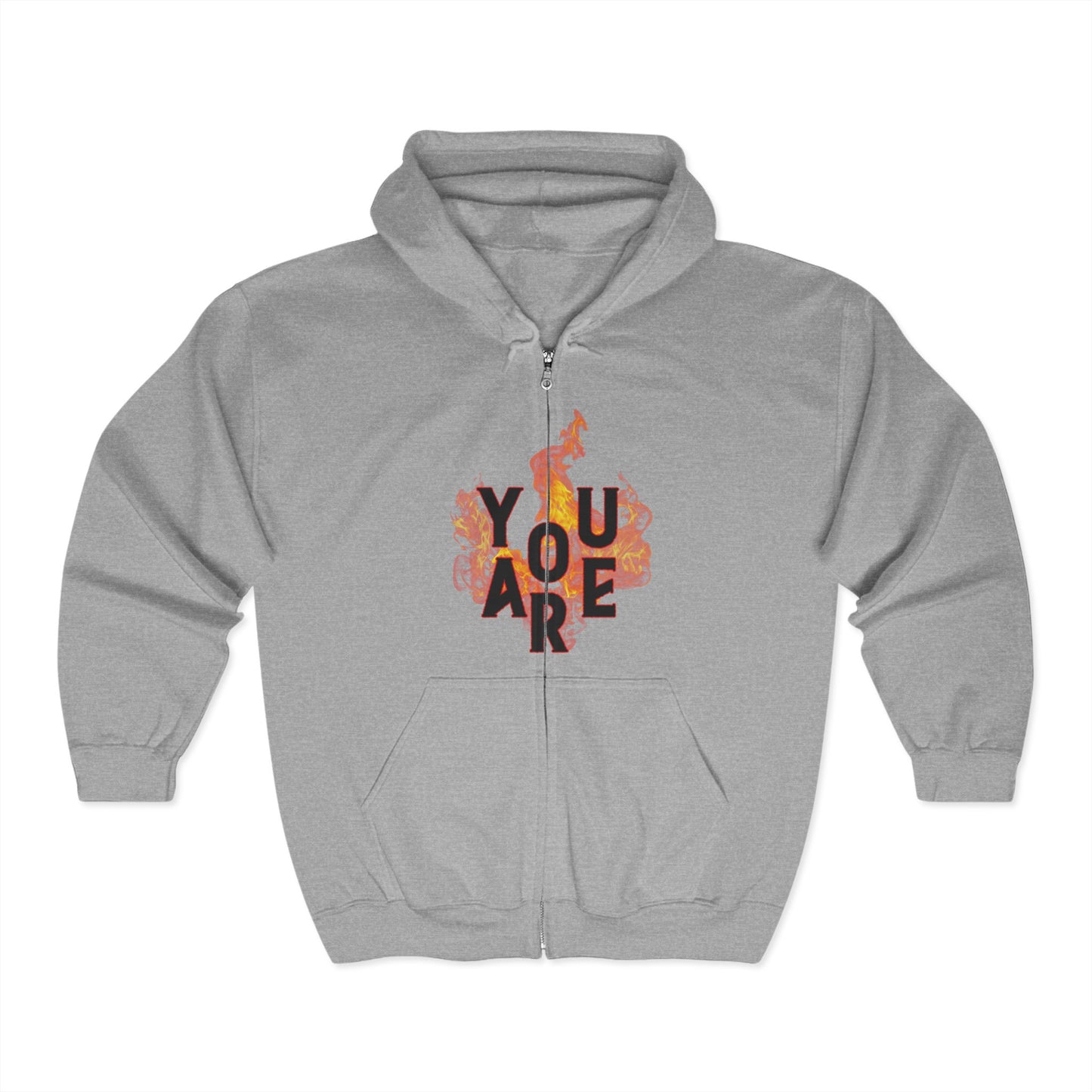 You Are Fire Zip Hoodie