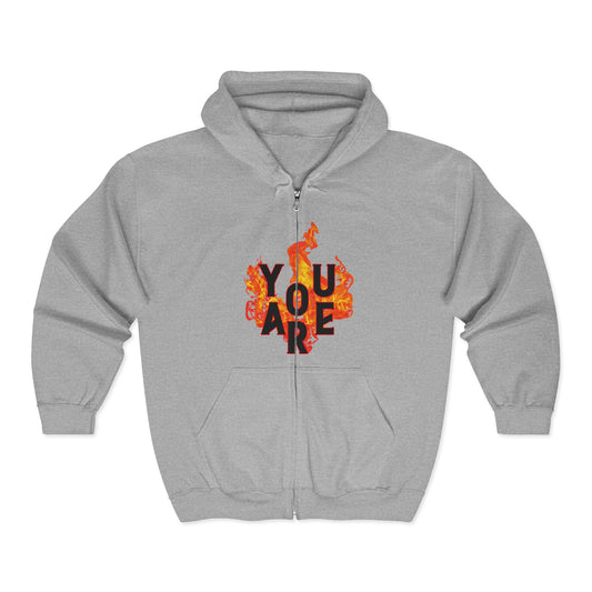 You Are Fire Zip Hoodie