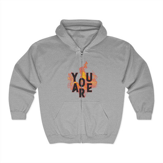 You Are Fire Zip Hoodie