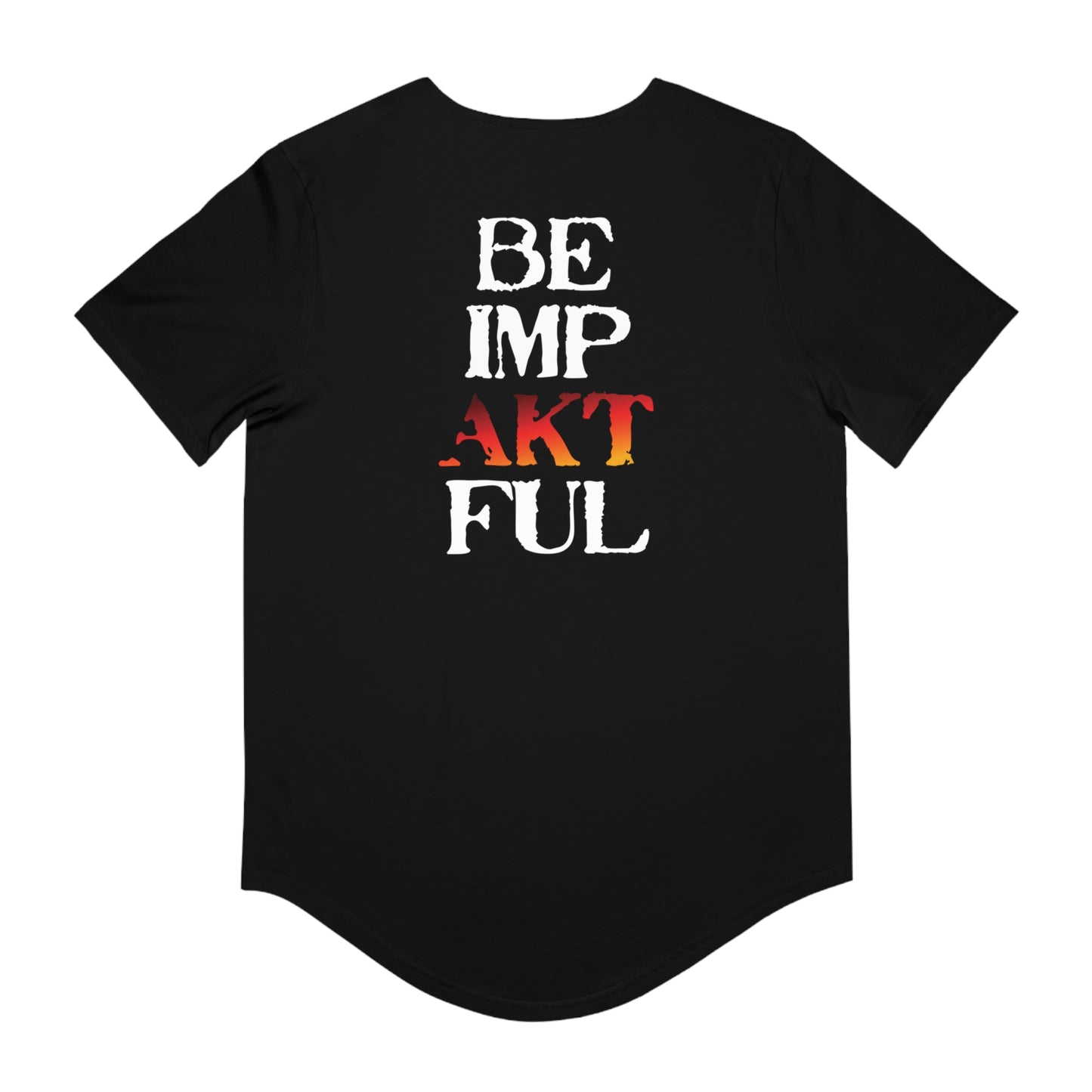 Be impAKTful T-Shirt